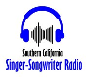 Southern California Singer-Songwriter
                          Radio